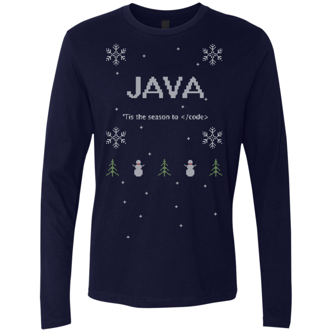 Java 'Tis The Season To Code Java Programming 'Tis The Season To Code Ugly Sweater Long Sleeve Premium Christmas Holiday Shirt - Bitcoin & Bunk