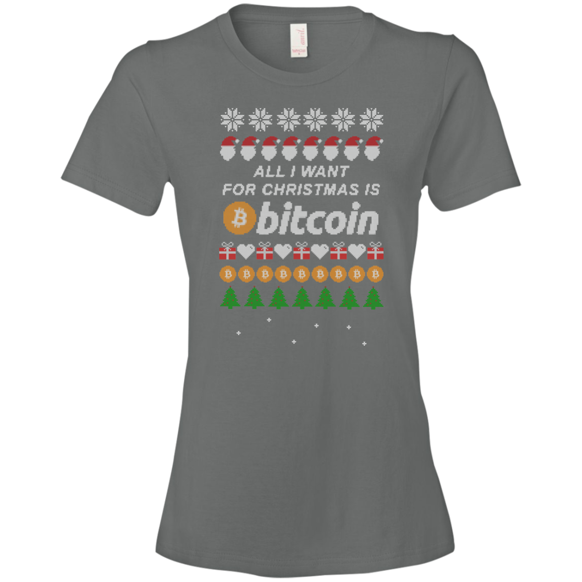 "All I want for Christmas is Bitcoin" Women's T-Shirt - Bitcoin & Bunk