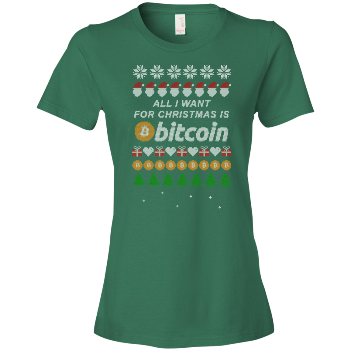 "All I want for Christmas is Bitcoin" Women's T-Shirt - Bitcoin & Bunk