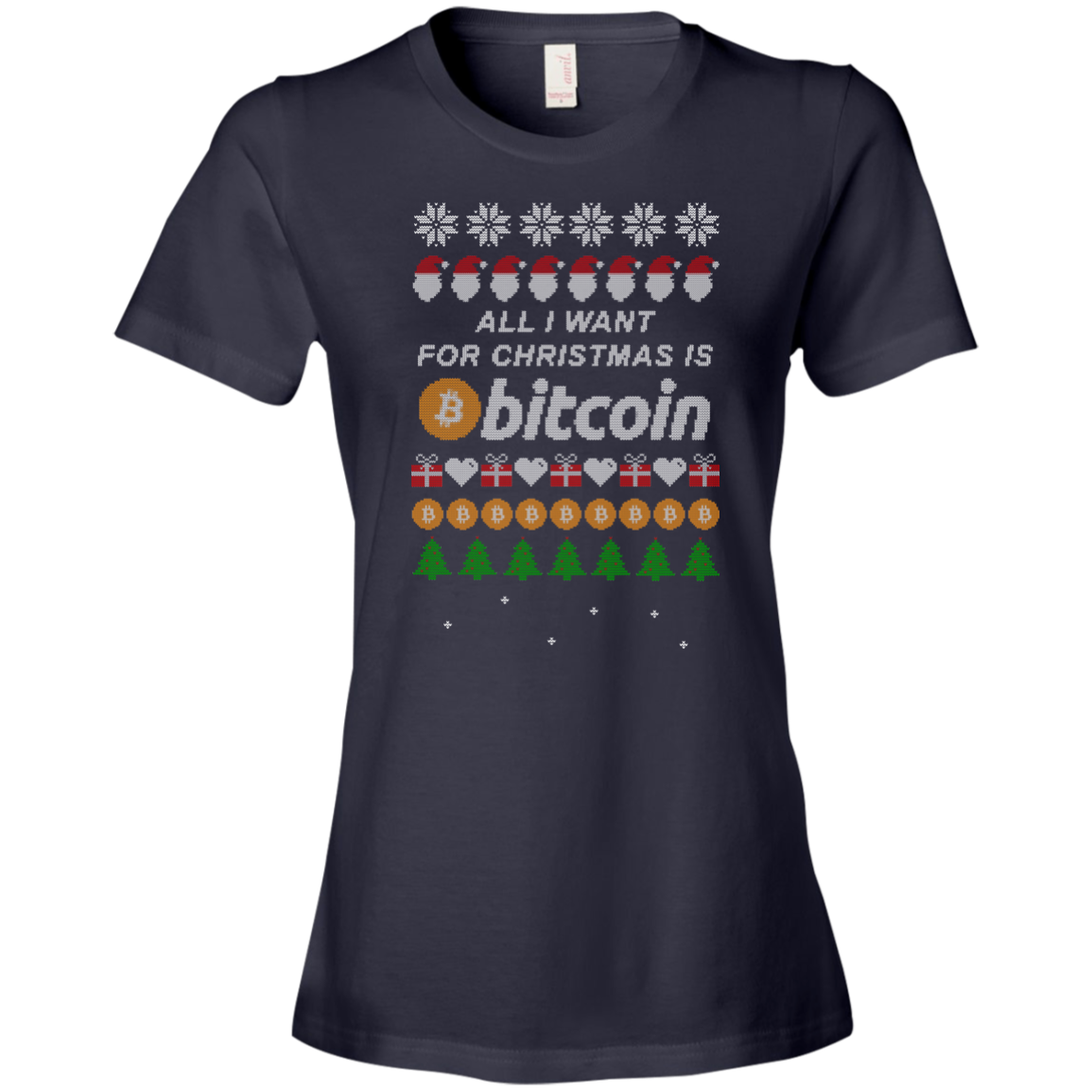 "All I want for Christmas is Bitcoin" Women's T-Shirt - Bitcoin & Bunk