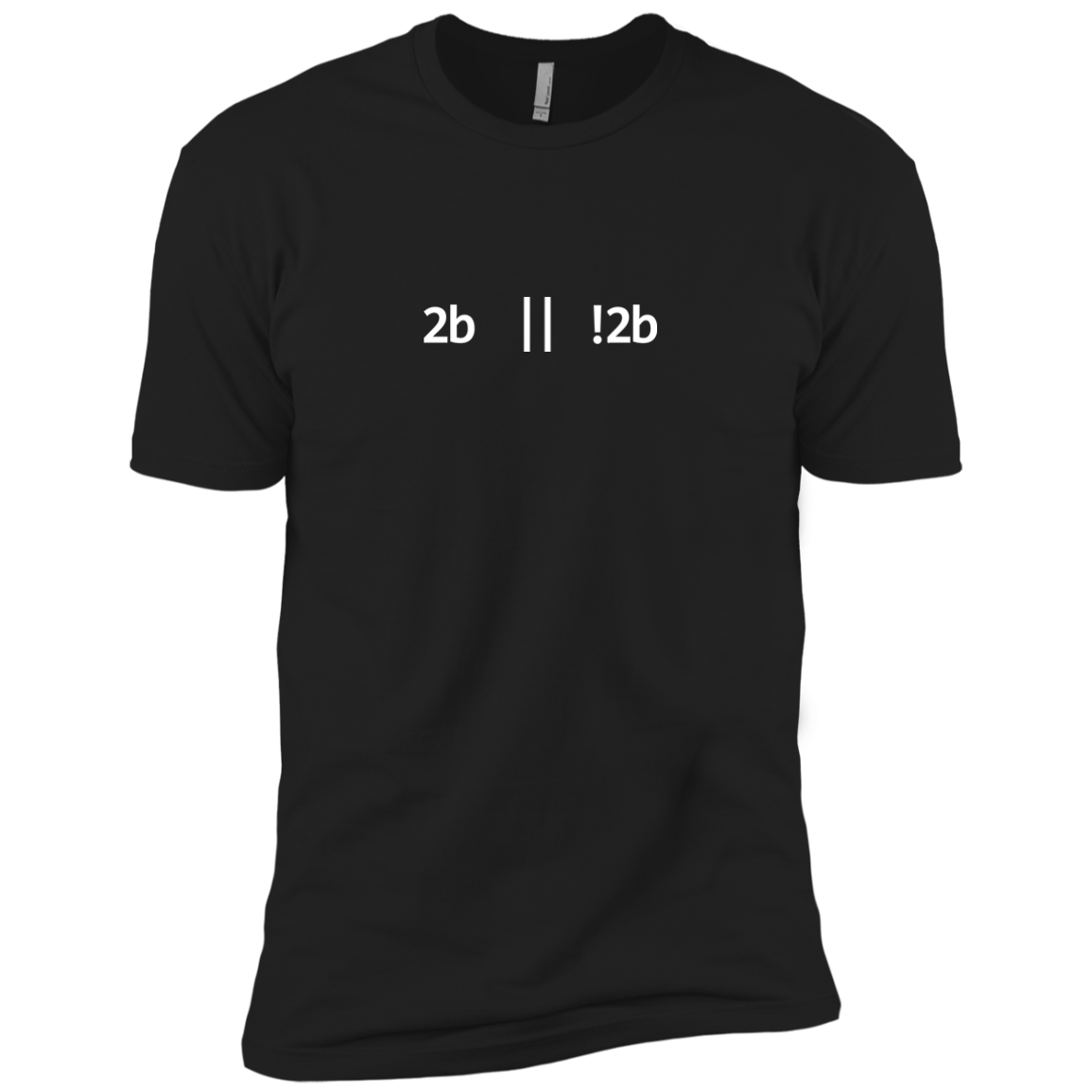 2b Or Not 2b Premium T-Shirt - Bitcoin & Bunk