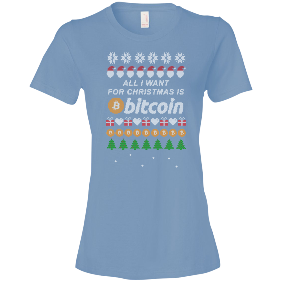 "All I want for Christmas is Bitcoin" Women's T-Shirt - Bitcoin & Bunk