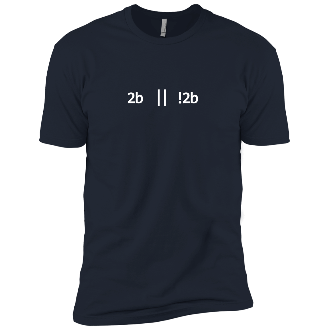 2b Or Not 2b Premium T-Shirt - Bitcoin & Bunk