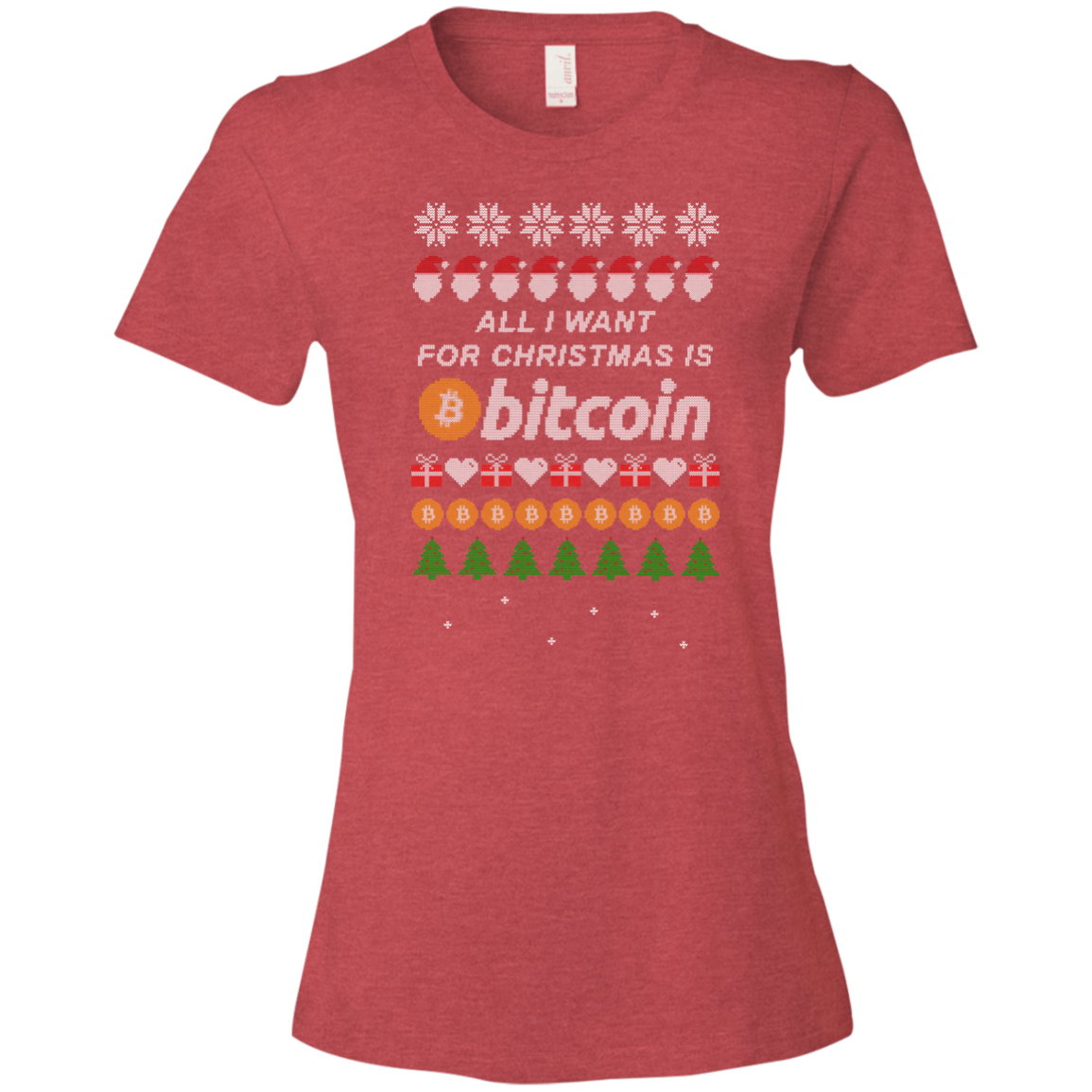 "All I want for Christmas is Bitcoin" Women's T-Shirt - Bitcoin & Bunk