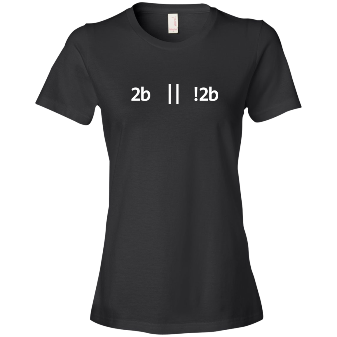 2b Or Not 2b Women's T-Shirt - Bitcoin & Bunk